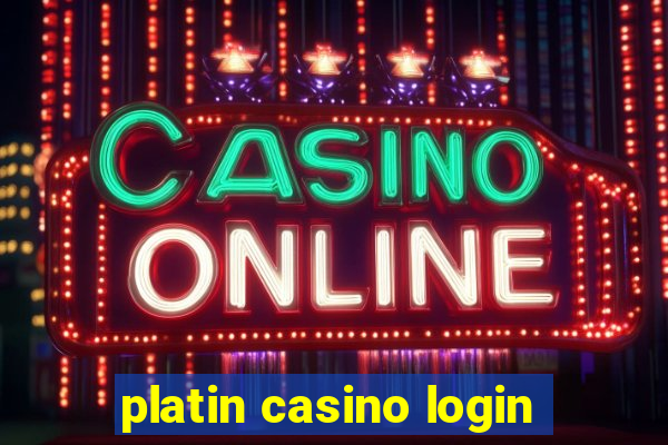 platin casino login